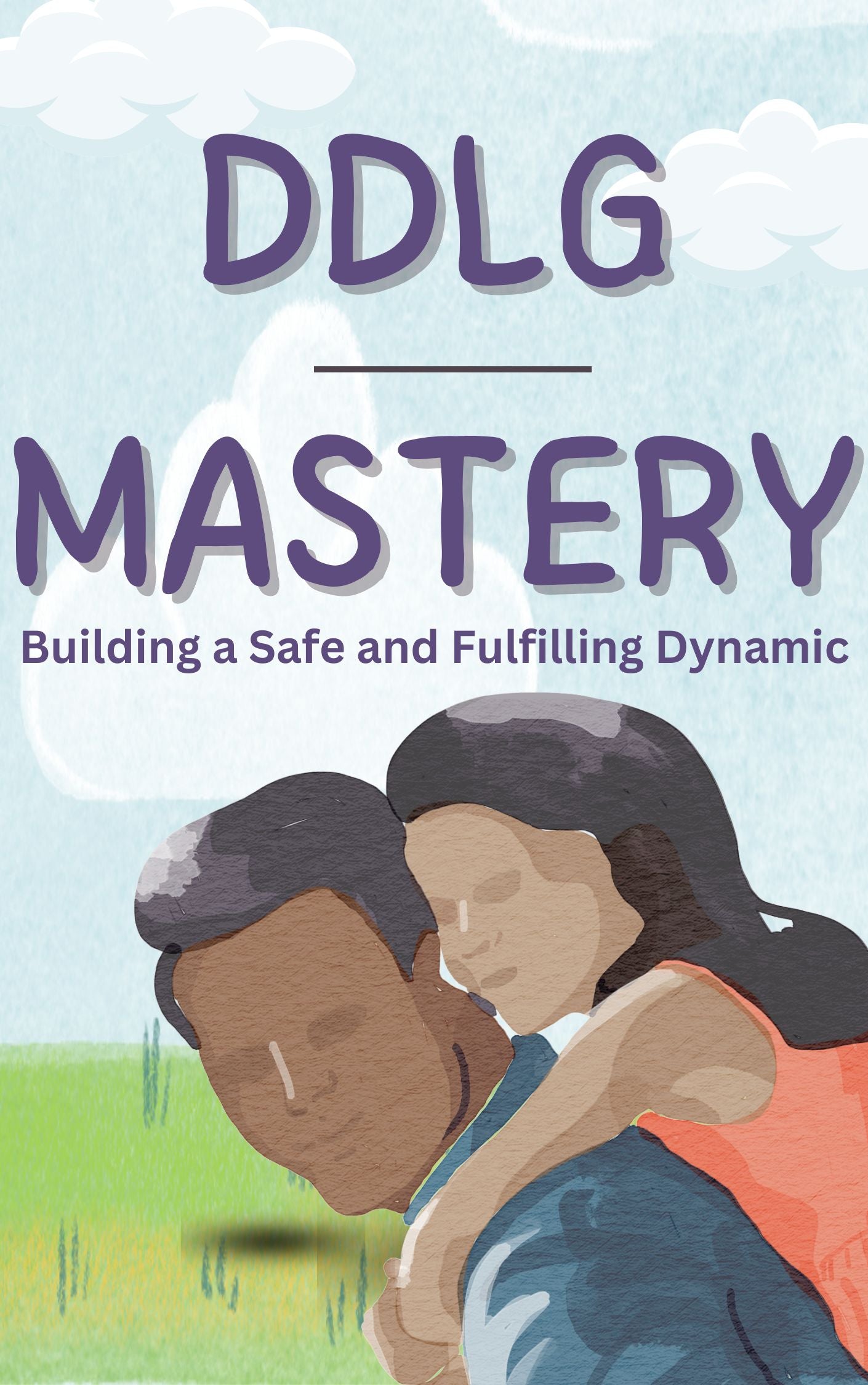 DDLG Mastery: Building a Safe and Fulfilling Dynamic