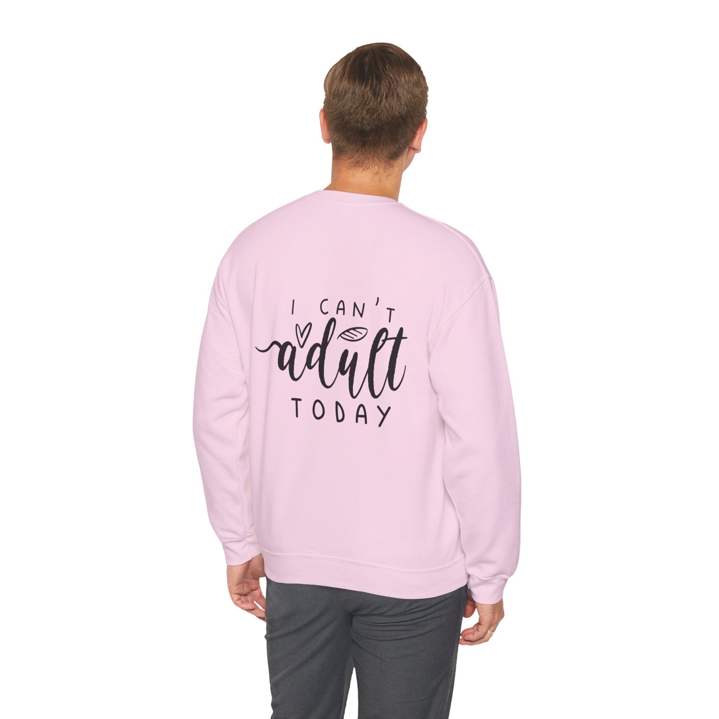 I Can't Adult Today Elephant Sweatshirt