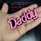 Hot Pink Daddy Pendant Necklace