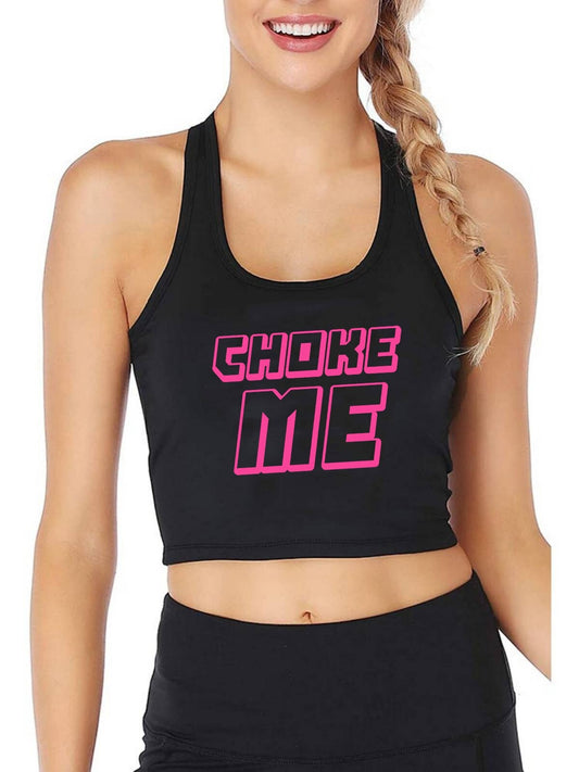 Choke Me Naughty DDLG BDSM Crop Top